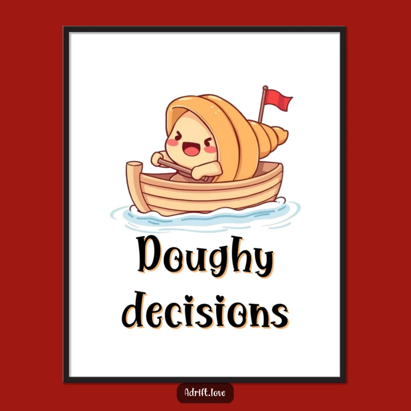 Funny Croissant Rowing Boat Poster: Hilarious Breakfast Wall Art
