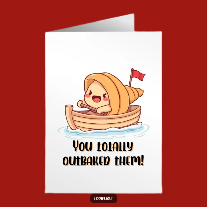 Free Printable Congrats Card: Croissant Rowing Boat - Amusing Pastry Celebration